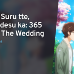 365 Days to the Wedding Ep11 English Sub