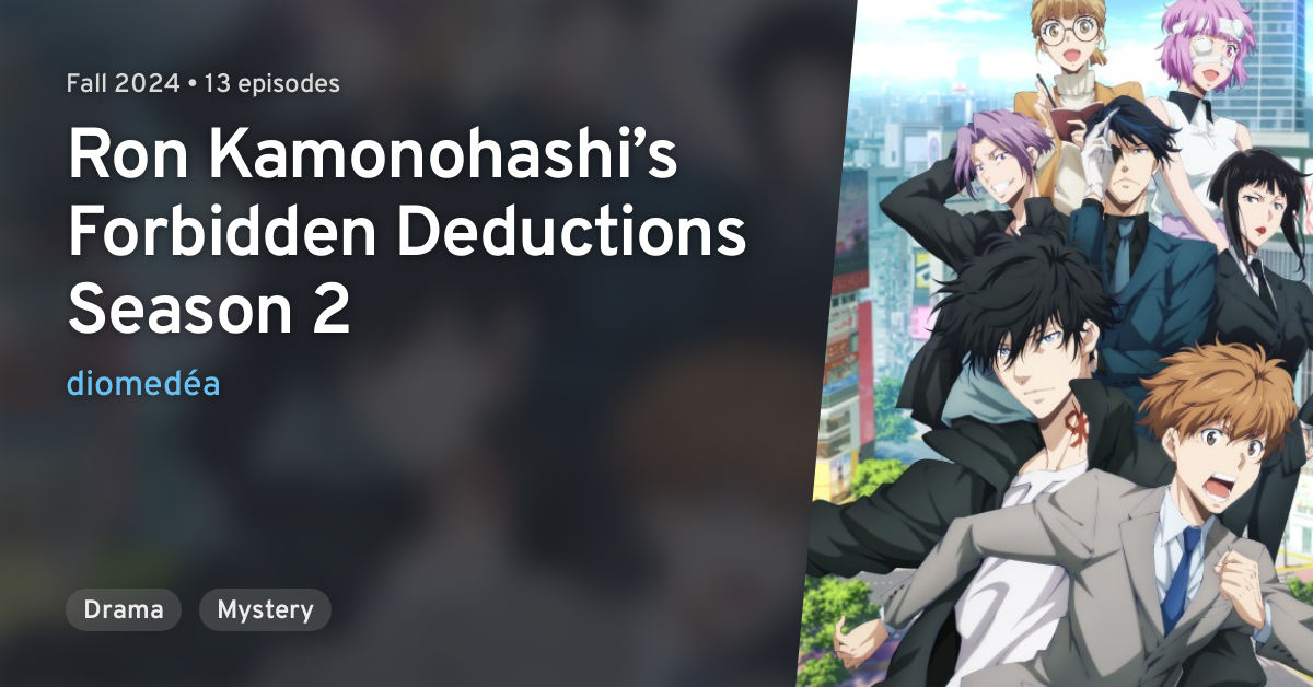 Ron Kamonohashi’s Forbidden Deductions Season 2 Ep11